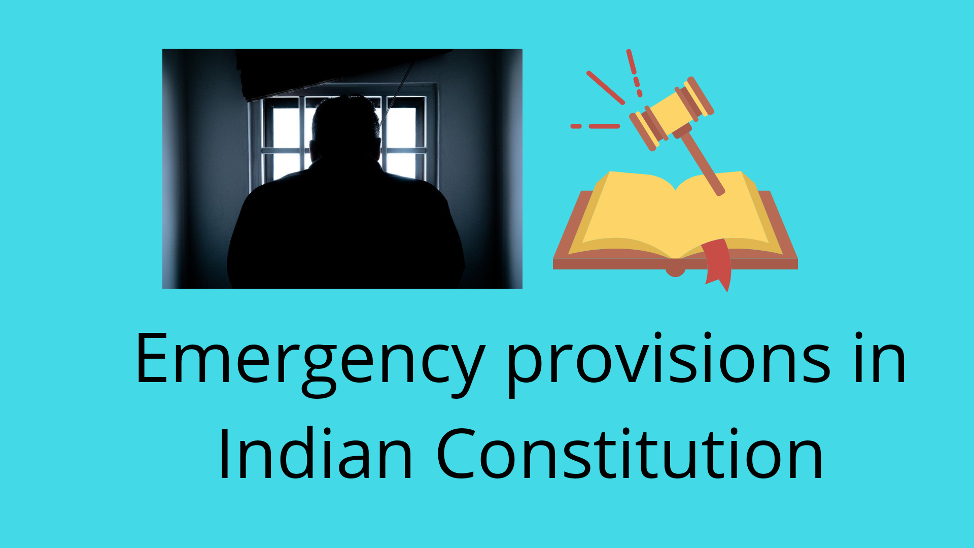Emergency provisions in Indian Constitution