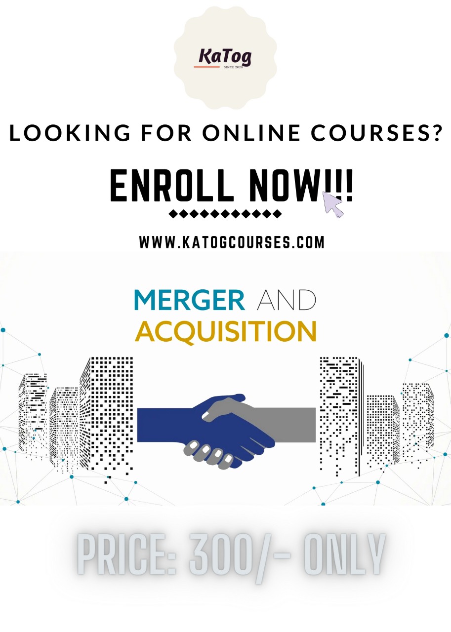 Certificate Course on Mergers and Acquisitions by KaTog LEGAL UTILITY